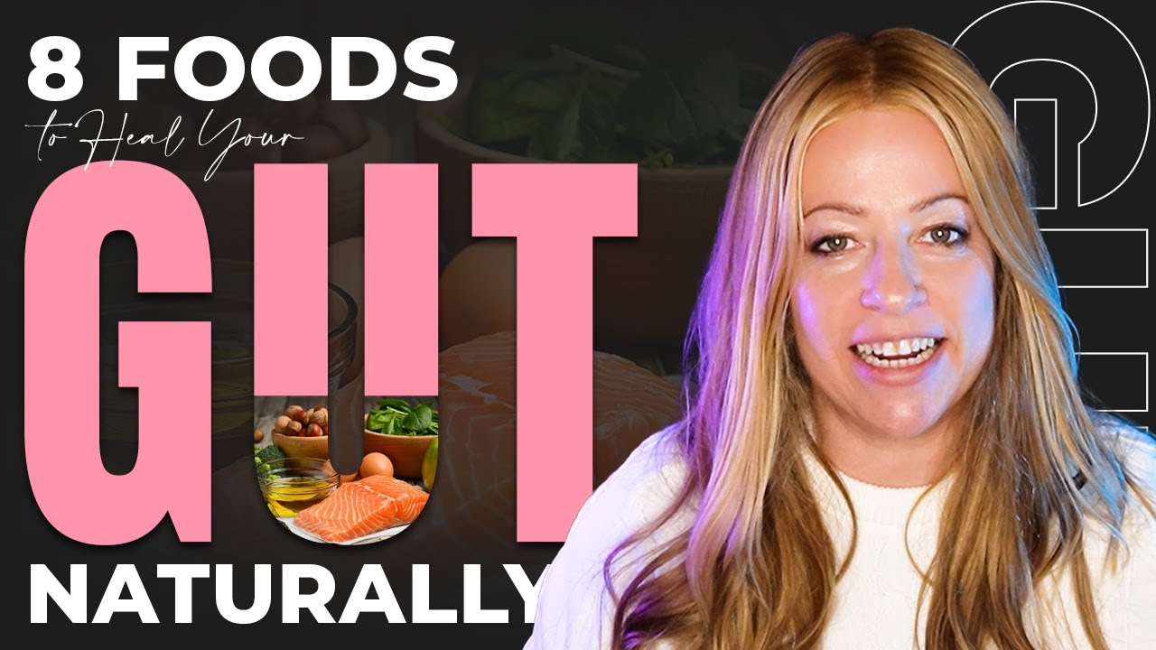The Ultimate Guide to Gut-Healing Foods: 8 Natural Ways to Restore Digestive Health