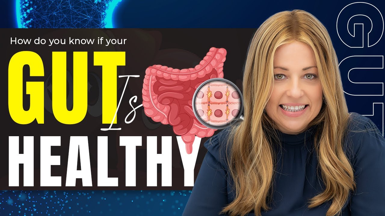How to Know If Your Gut Is Healthy Signs of a Balanced Gut